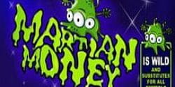 Martian Money Spielautomat