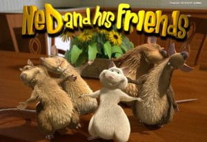 Ned and his Friends Videoslot